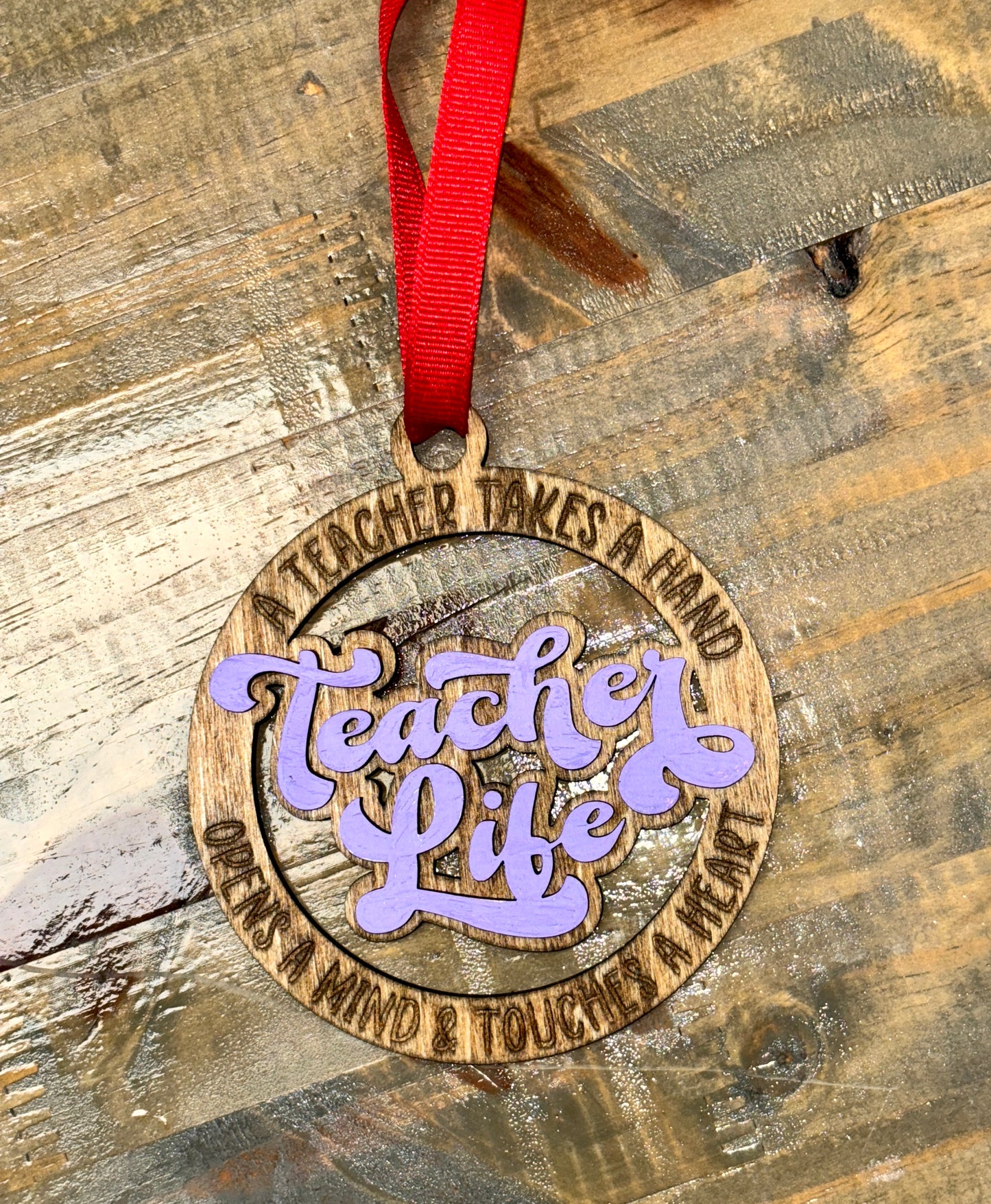 "Teacher Life" Ornament