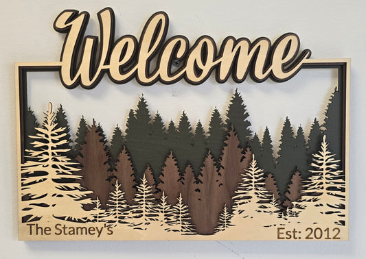 Forest "Welcome" Sign